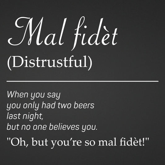 Adesivo "Mal fidèt" - Dialetto Bresciano | Sticker Ironico